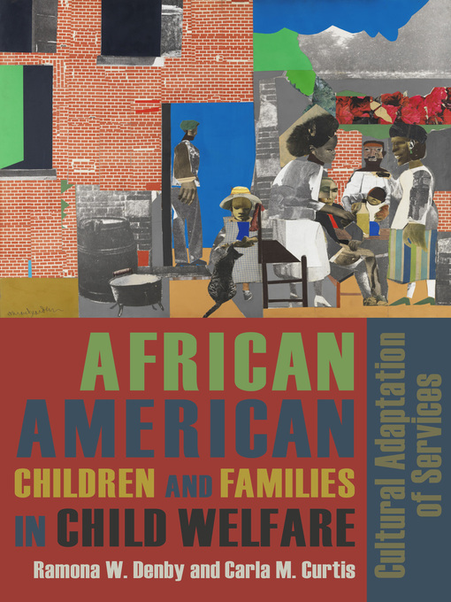 Title details for African American Children and Families in Child Welfare by Ramona Denby - Available